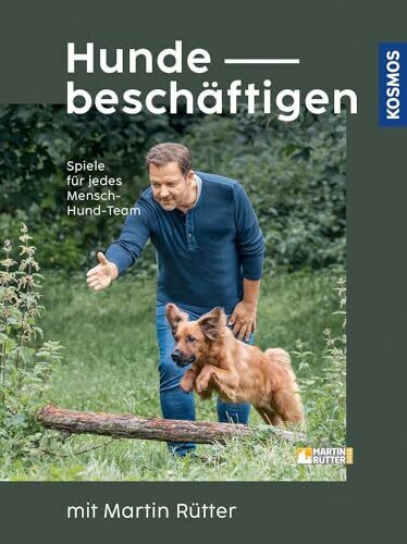 Hunde beschäftigen mit Martin Rütter: Spiele für jedes Mensch-Hund-Team