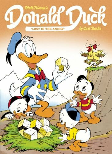 WALT DISNEY'S DONALD DUCK: LOST IN THE ANDES (WALT DISNEY DONALD DUCK HC)