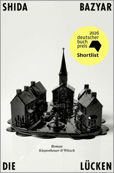 Die Lücken: Roman | Shortlist Deutscher Buchpreis 2026