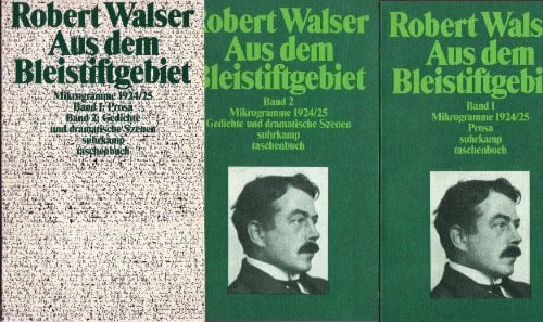 Aus dem Bleistiftgebiet: Band 1: Mikrogramme 1924-1925. Prosa - Band 2: Mikrogramme 1924-1925. Gedichte und dramatische Szenen. Im Auftrag des Robert ... und Werner Morlang (suhrkamp taschenbuch)