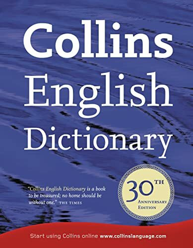Collins English Dictionary: 30th Anniversary Edition