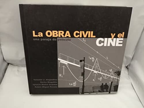 LA OBRA CIVIL Y EL CINE: Una pareja de película