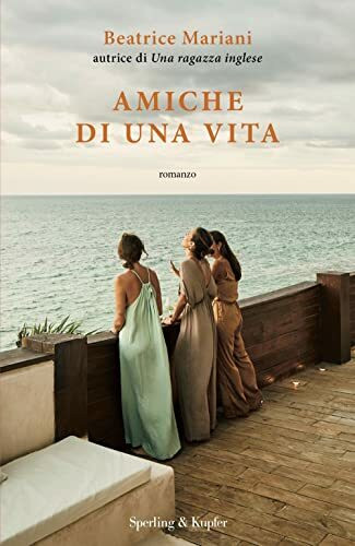 Amiche di una vita (Pandora)