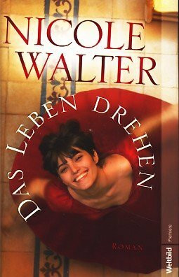 Das Leben drehen