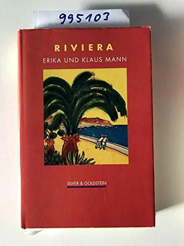 Das Buch von der Riviera: Nachw. v. Martin Ripkens