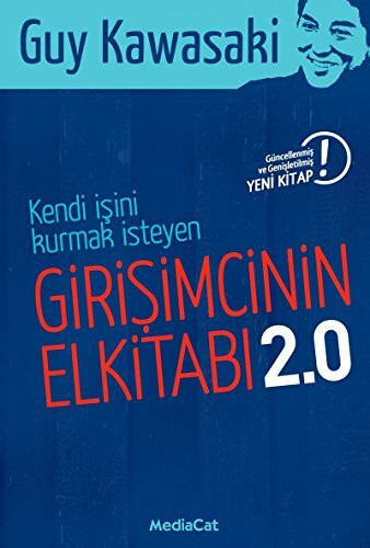 Kendi Isini Kurmak Isteyen Girisimcinin El Kitabi