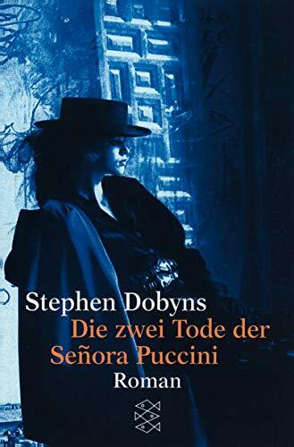 Die zwei Tode der Senora Puccini: Roman (Fischer Taschenbücher)