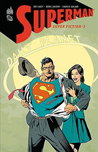 Superman : Superfiction, tome 2