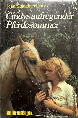 Cindys aufregender Pferdesommer