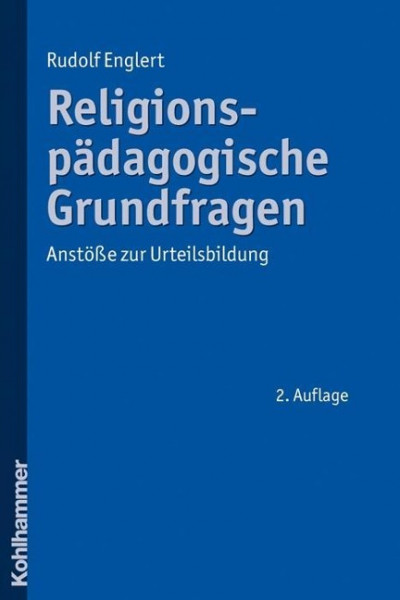 Religionspädagogische Grundfragen