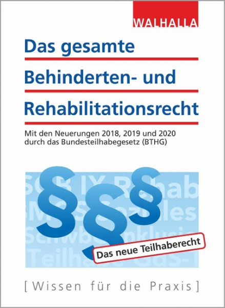 Das gesamte Behinderten- und Rehabilitationsrecht 2019