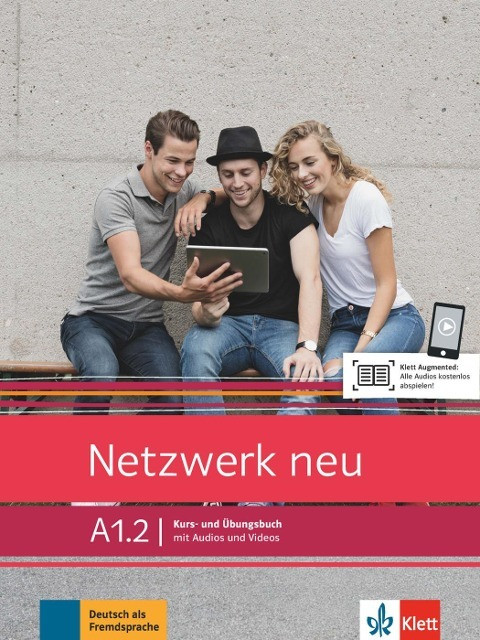 Netzwerk neu A1.2. Kurs- und Übungsbuch mit Audios und Videos