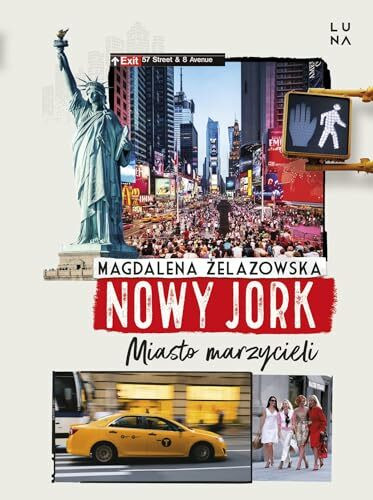 Nowy Jork Miasto marzycieli