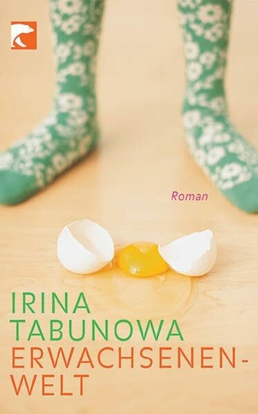 Erwachsenenwelt: Roman, Originalausgabe