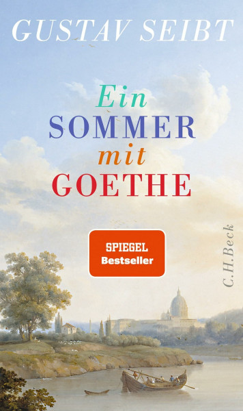 Ein Sommer mit Goethe