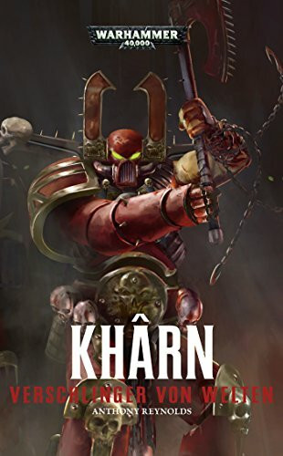 Warhammer 40.000 - Kharn: Verschlinger der Welten