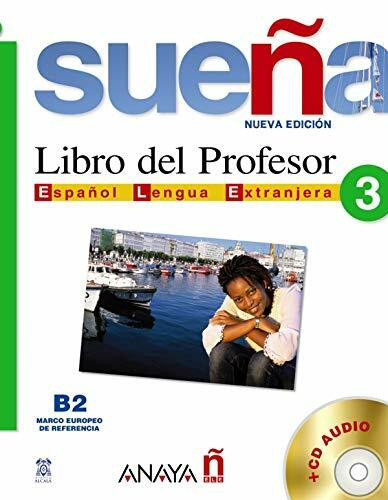 Sueña 3, nivel avanzado. Libro del profesor: Libro Del Profesor + CD 3 - Nueva Edicion (Métodos - Sueña - Sueña 3 Nivel Avanzado - Libro Del Profesor)