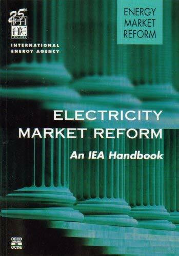 Electricity Market Reform: An Iea Handbook (Energy Market Reform)