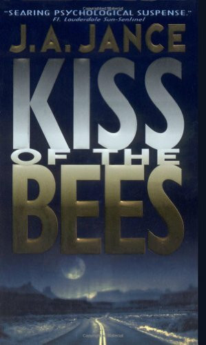Kiss of the Bees: A Novel of Suspense (Walker Family Mysteries, 2, Band 2)