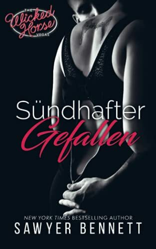 Sündhafter Gefallen: Wicked Horse Vegas, Buch Eins