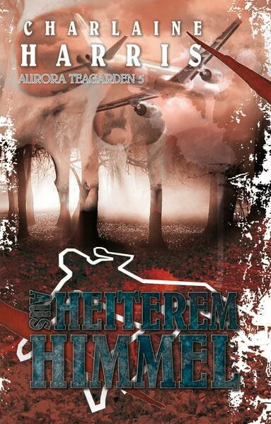 Aus heiterem Himmel - Aurora Teagarden 5