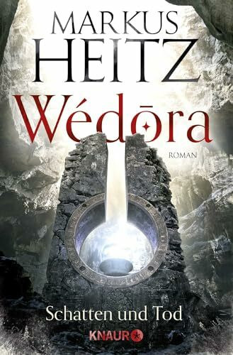 Wédora - Schatten und Tod: Roman (Die Sandmeer-Chroniken, Band 2)