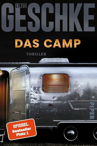 Das Camp (Donkerbloem 2): Thriller | Der SPIEGEL-Bestseller #1
