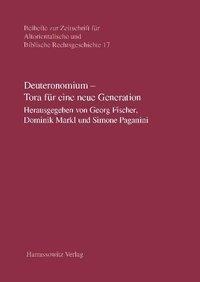 Deuteronomium - Tora für eine neue Generation