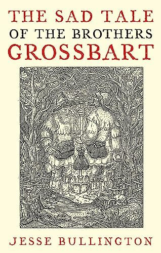 The Sad Tale Of The Brothers Grossbart