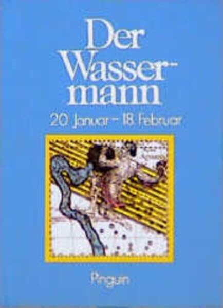 Tierkreiszeichen: Wassermann 20. Januar bis 18. Februar