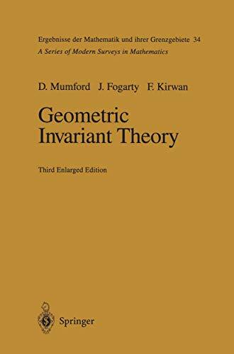 Geometric Invariant Theory (Ergebnisse der Mathematik und ihrer Grenzgebiete. 2. Folge, 34, Band 34) Geometric Invariant Theory (Ergebnisse der Mathematik und ihrer Grenzgebiete. 2. Folge, 34, Band 34)
