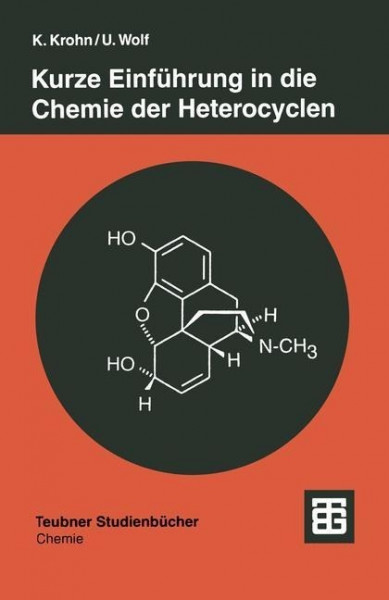 Kurze Einführung in die Chemie der Heterocyclen