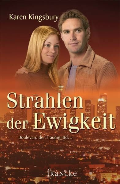 Strahlen der Ewigkeit (Boulevard der Träume)