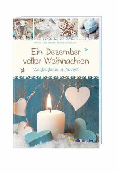 Ein Dezember voller Weihnachten: Wegbegleiter im Advent