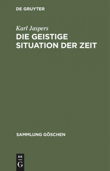 Die geistige Situation der Zeit