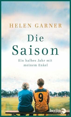 Die Saison: Ein halbes Jahr mit meinem Enkel | Zwei Generationen, verbunden durch Sport und Liebe