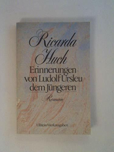 Erinnerungen von Ludolf Ursleu dem Jüngeren: Roman. Nachw. v. Bernd Balzer