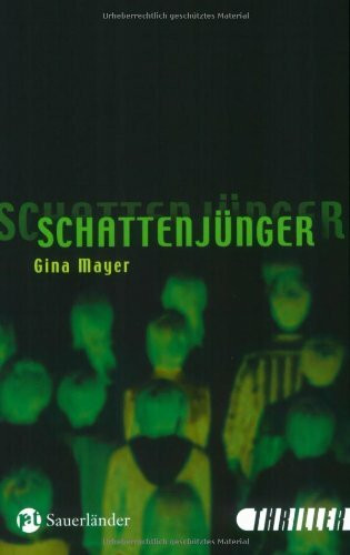 Schattenjünger: Sauerländer Thriller