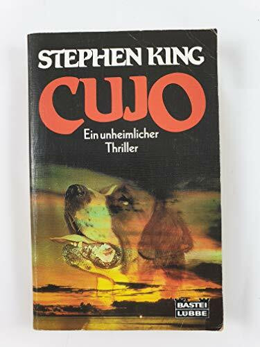 Cujo (Allgemeine Reihe. Bastei Lübbe Taschenbücher)