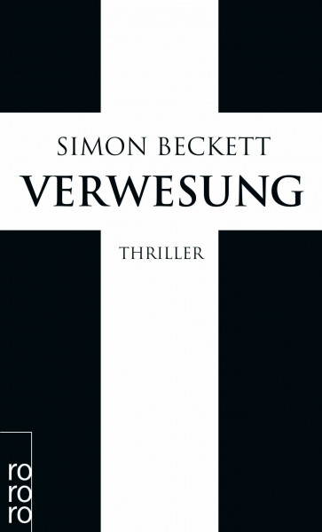 Verwesung: Thriller | Band 4 der David-Hunter-Reihe