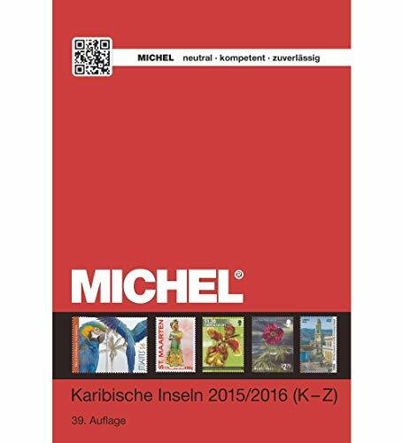 MICHEL-Katalog Karibische Inseln (ÜK 2/2): Band 2 (L-Z)