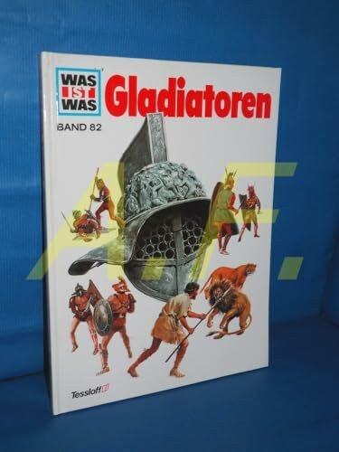 Was ist was, Band 082: Gladiatoren