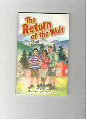 Rigby Literacy by Design: Leveled Reader Grade 5 the Return of the Wolf (Rigby Literacy by Design Readers, Grade 5)