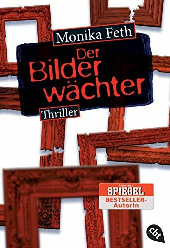 Der Bilderwächter: Thriller (Die Erdbeerpflücker-Reihe, Band 6)