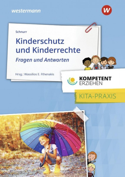 Kompetent erziehen - Kinderschutz und Kinderrechte