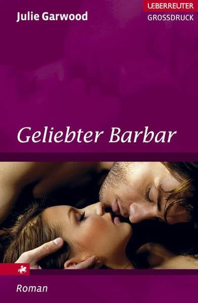 Geliebter Barbar (Ueberreuter Grossdruck)