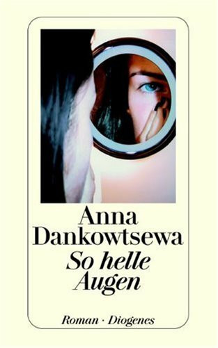 So helle Augen