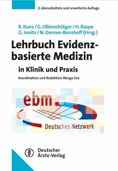 Lehrbuch Evidenzbasierte Medizin in Klinik und Praxis: 2. überarbeitete und erw. Auflage