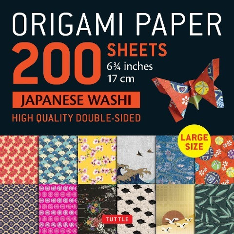 Origami Paper 200 Sheet Japanese Washi Patterns 6 3/4" 17 CM: Large Tuttle Origami Paper: High-Quality Double Sided Origami Sheets Printed with 12 Dif