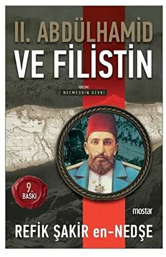 Sultan II. Abdülhamid ve Filistin